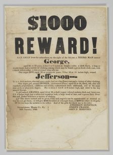 Broadside offering reward for capture of George, Jefferson, Esther, and Amanda, January 20, 1840. Creator: Unknown