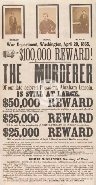 [Broadside for the Capture of John Wilkes Booth, John Surratt, and David Herold]..., April 20, 1865. Creators: Unknown, Alexander Gardner.