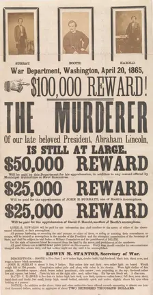 [Broadside for the Capture of John Wilkes Booth, John Surratt, and David Herold]..., April 20, 1865. Creators: Unknown, Alexander Gardner