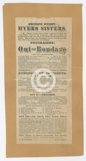 Broadside for the musical drama "Out of Bondage", 1876. Creator: Unknown.