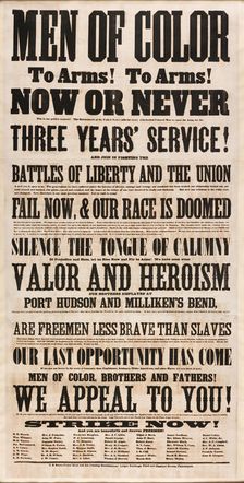 Broadside for "Men of Color" Recruitment, 1863. Creator: Unknown