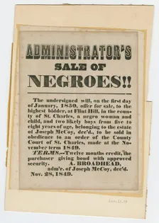 Broadside for sale of enslaved woman and children from estate of Joseph McCoy, November 28, 1849. Creator: Unknown