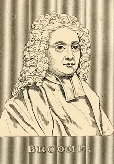 Broome (1689-1745), 1830. Creator: Unknown