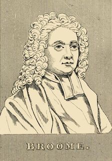 Broome (1689-1745), 1830. Creator: Unknown