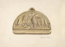 Butter Mold, c. 1939. Creator: John Hall