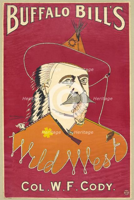 Buffalo Bill's, Col. W.F. Cody, 1890. 