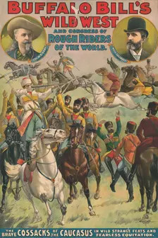 Buffalo Bill's wild west and congress of rough riders of the world, c1899. Creator: Unknown
