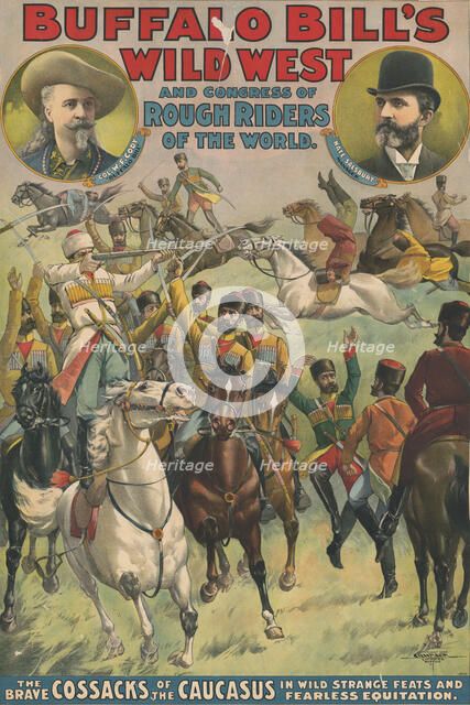 Buffalo Bill's wild west and congress of rough riders of the world, c1899. Creator: Unknown.