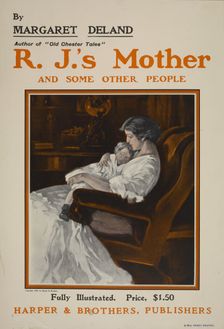 By Margaret Deland [..] R. J.'s mother, c1904. Creator: Unknown