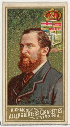 Governor General of Canada, from World's Sovereigns series (N34) for Allen & Ginter Cigare..., 1889. Creator: Allen & Ginter