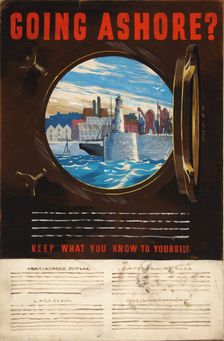 Going ashore? Keep what you know to yourself World War II poster, between 1939 and 1946. Creators: Central Office of Information, Unknown