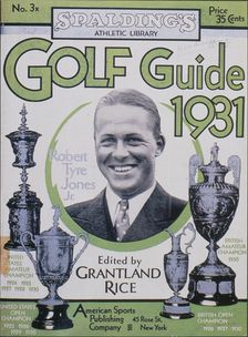 "Golf Guide 1931", featuring Bobby Jones, American, 1931. Creator: Unknown