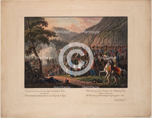 General Count Alexander Ostermann-Tolstoy at the Battle of Kulm on 29 August 1813, 1813. Artist: Ponheimer, Kilian, the Elder (1757-1828)