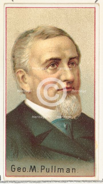 George M. Pullman, printer's sample for the World's Inventors souvenir album (A25) for All..., 1888. Creator: Allen & Ginter.