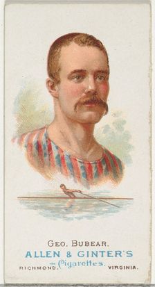 George Bubear, Oarsman, from World's Champions, Series 1 (N28) for Allen & Ginter Cigarett..., 1887. Creator: Allen & Ginter
