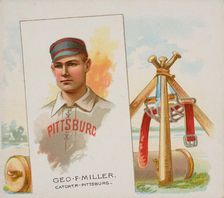 George F. Miller, Catcher, Pittsburgh, from World's Champions, Second Series (N43) for All..., 1888. Creator: Allen & Ginter