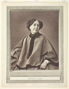 Georges Sand (born Amantine Lucile Aurore Dupin, French novelist, 1804-1876), 1864. Creator: Nadar
