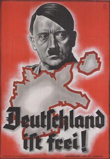 Germany is free! , 1938. Creator: Anonymous