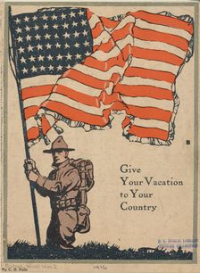 Give your vacation to your country, 1916. Creator: Unknown
