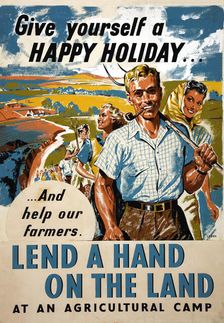 Give Yourself A Happy Holiday Lend A Hand On The Land poster, WWII. Creator: Mary Le Bon