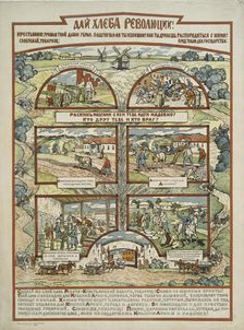 Give bread to the revolution!, 1920. Creator: Unknown artist