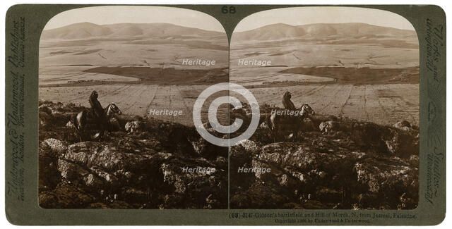 Gideon's battlefield and the Hill of Moreh, north from Jezreel, Palestine, 1900.Artist: Underwood & Underwood