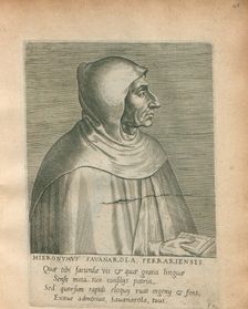 Girolamo Savonarola, 1572. Creator: Galle, Philipp (Philips) (1537-1612)