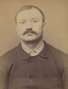 Giroux. Hippolyte. 34 ans, né à Montreuil les Mines (Saone & Loire). Mécanicien. Anarchist..., 1894. Creator: Alphonse Bertillon