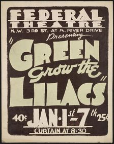 Green Grow the Lilacs, Los Angeles, 1937. Creator: Unknown