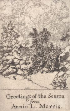 Greetings of the Season, Annie L. Morris, c1900-1925. Creator: Ernest Haskell