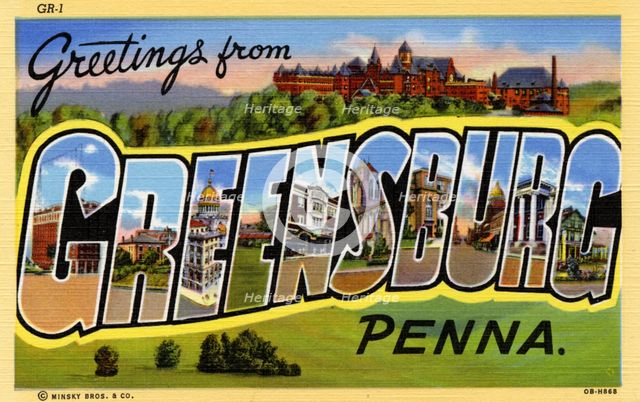 'Greetings from Greensburg, Pennsylvania', postcard, 1940. Artist: Unknown