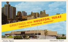 Greetings from Houston, Texas, America's Industrial Frontier' postcard, 1958