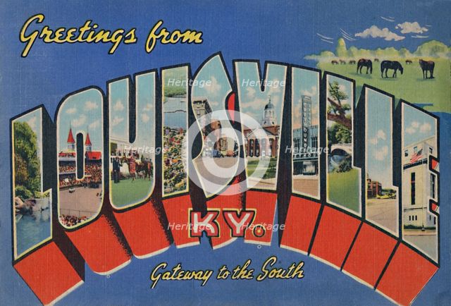 'Greetings from Louisville Ky. - Gateway to the South', 1942. Artist: Caufield & Shook.