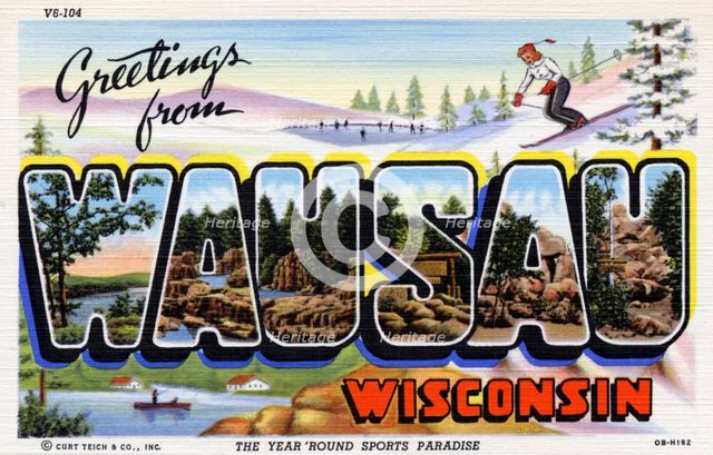 'Greetings From Wausau, Wisconsin', postcard, 1940. Artist: Unknown