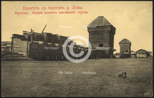 Greetings from the banks of the Lena River. Yakutsk Towers from the time of the..., 1904-1917. Creator: Unknown.