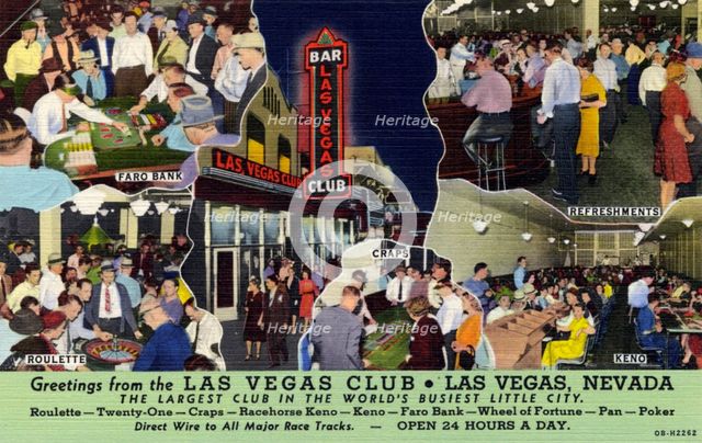 'Greetings from the Las Vegas Club, Las Vegas, Nevada', postcard, 1940. Artist: Unknown