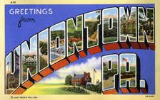 Greetings from Uniontown, Pennsylvania postcard, 1940