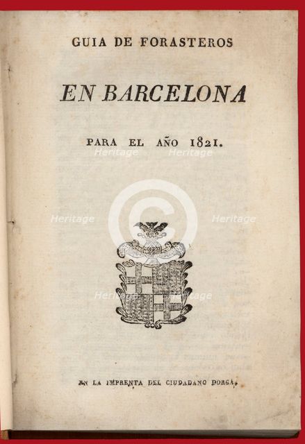 Guide of foreigners in Barcelona for 1821.