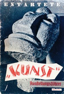 Guide to the exhibition Degenerate Art, 1937-1938