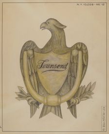 Door Knocker, 1935/1942. Creator: E.N. Dunne