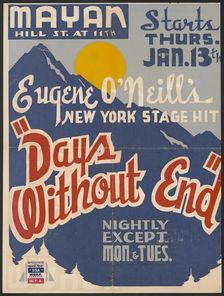 Days Without End, Los Angeles, 1938. Creator: Unknown