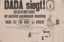 Dada siegt! : Wiedereröffnung der polizeilich geschlossenen Ausstellung, Schildergasse 37..., c1920. Creator: Max Ernst