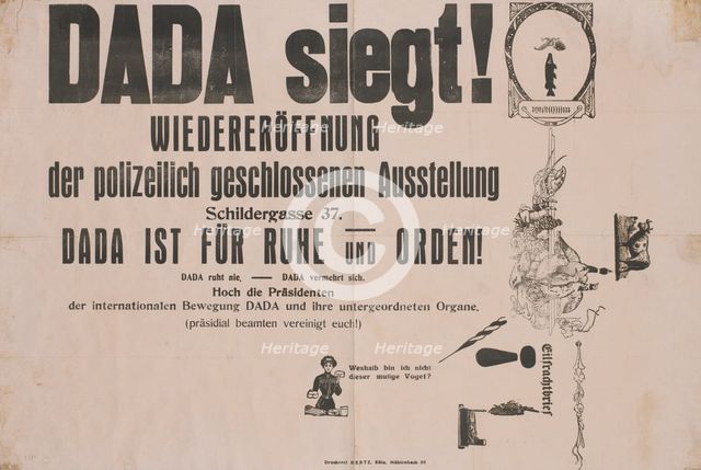 Dada siegt! : Wiedereröffnung der polizeilich geschlossenen Ausstellung, Schildergasse 37..., c1920. Creator: Max Ernst.
