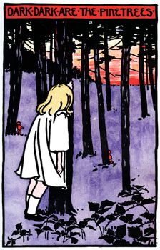 Dark, Dark are the Pinetrees 1901