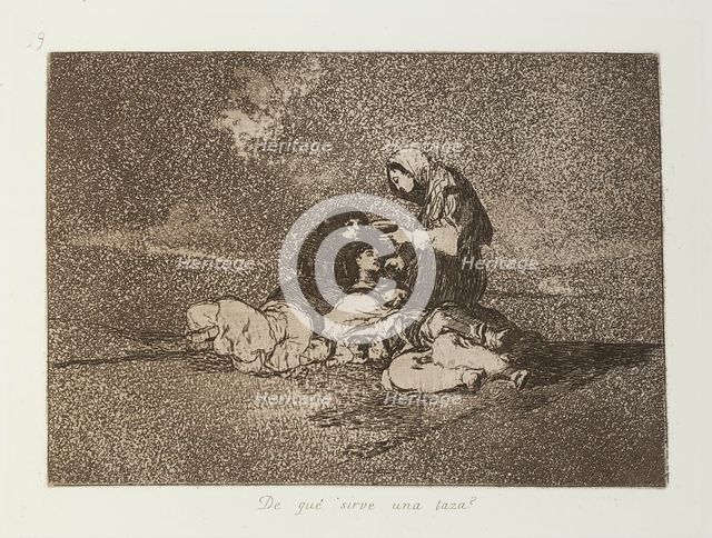 De qué sirve una taza?; Los Desastres de la Guerra, Madrid 1863. Creator: Francisco Goya.