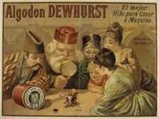 Dewhurst Sewing Thread, 1890. Creator: Anonymous