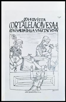 Death of the Inca Atahualpa in Cajamarca betrayed by Pizarro in 1533, illustration from the book …