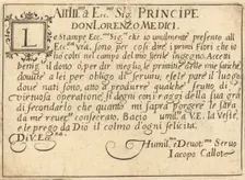 Dedication to Don Lorenzo de Medici, c. 1617. Creator: Jacques Callot