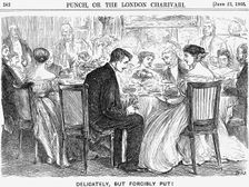 Delicately, but Forcibly Put! 1866. Creator: George du Maurier