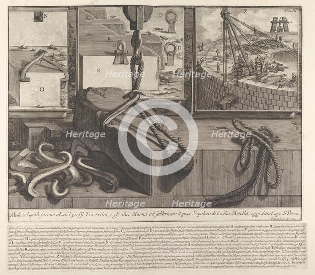 Demonstration panel showing technique for raising travertine and marble blocks for the con..., 1756. Creator: Giovanni Battista Piranesi.